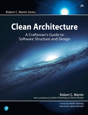 Clean Architecture: A Craftsman’s Guide to Software Structure and Design (Review)